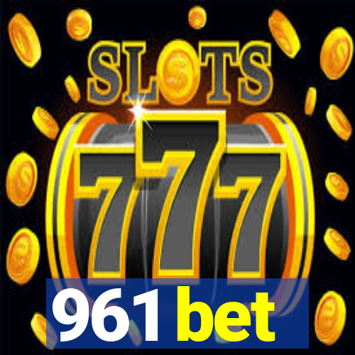 961 bet